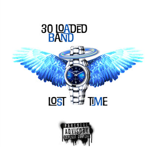 Lost Time (Explicit)