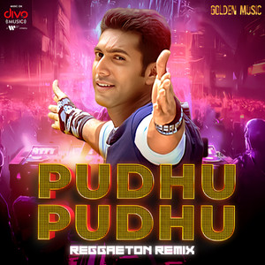 Pudhu Pudhu - Reggaeton Remix