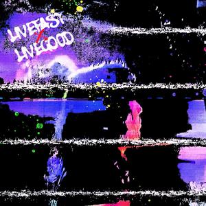 livefastlivegood (feat. LatelyNate) (Explicit)