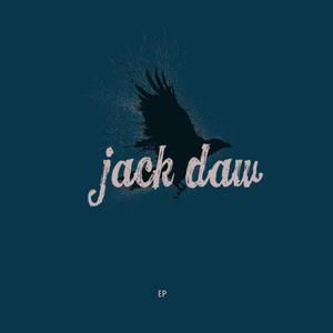 Jack Daw EP (Explicit)