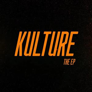 Kulture - EP (Explicit)