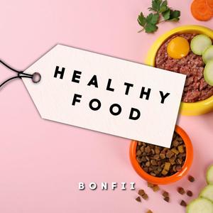 Healthy Food (Radio Edit)