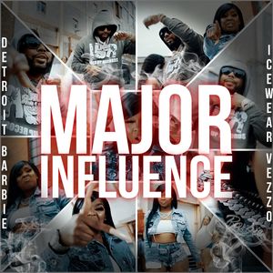 Major Influence (Clean)