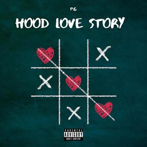 Hood Love Story (Explicit)