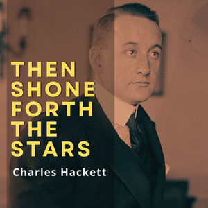 Then Shone Forth the Stars