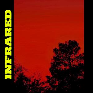 INFRARED (Explicit)