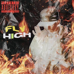 Fly High (Explicit)