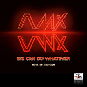 We Can Do Whatever (Artist Commentary)