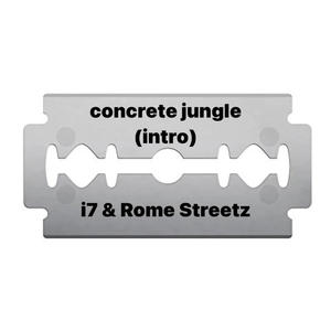 concrete jungle (intro) (feat. Rome Streetz) [Explicit]