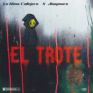 El Trote (Explicit)