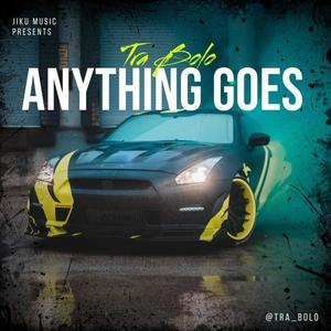 Anything Goes (Explicit)