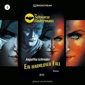 Ein harmloser Fall (Die Schwarze Fledermaus 4)