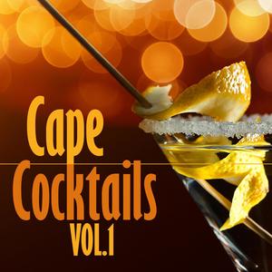 Cape Cocktails, Vol. 1