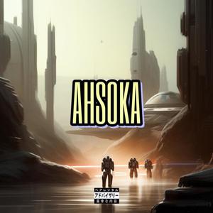 Ahsoka (feat. Shmoke11) (Explicit)