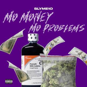 Mo Money Mo Problems (Explicit)