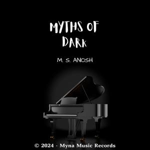 Myths of Dark