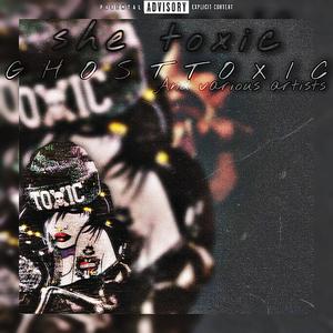 Toxic (Explicit)