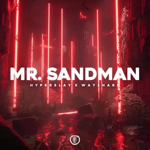 Mr Sandman (Techno Version)