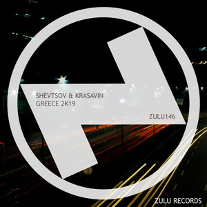 Greece 2k19 (Original Mix)