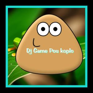 Dj Game Pou koplo