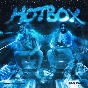 HOTBOX (feat. Marco Cappin) [Explicit]