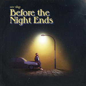 Before the Night Ends