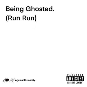 Run Run (Explicit)