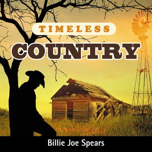 Timeless Country: Billie Joe Spears