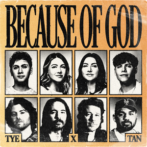 Because Of God (feat. Tenth Avenue North)