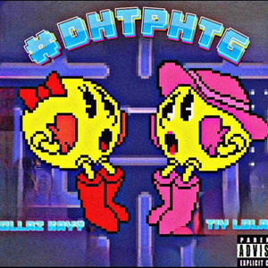 #DHTPHTG (feat. Tiy Lola) [Explicit]