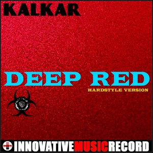 Deep Red (Hardstyle Version)