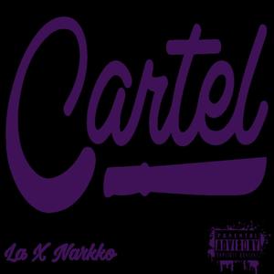 Cartel (Explicit)