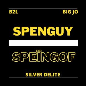 Spenguy Speïngof (Explicit)