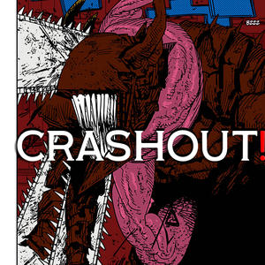 CRASHOUT! (feat. HiroYuchi) [Explicit]