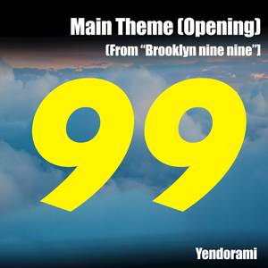 Main Theme (Opening) [From "Brooklyn Nine Nine"]