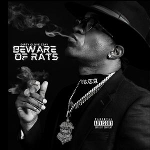 Beware of Rats (Explicit)