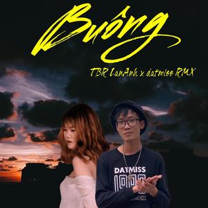 Buông (datmiss Remix|Explicit)