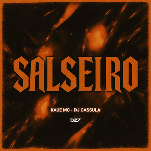 SALSEIRO (Explicit)