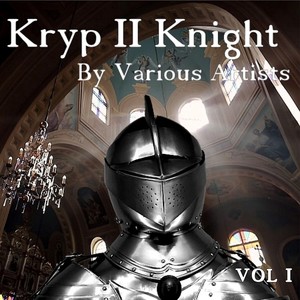 Kryp II Knight, Vol. I