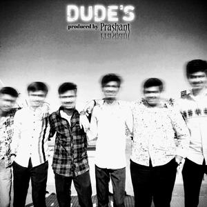 Dude (Explicit)