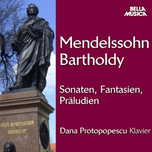 Menselssohn: Sonaten, Fantasien, Präludi