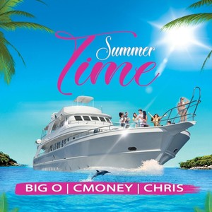 Summer Time(feat. Bigo & Cmoney)