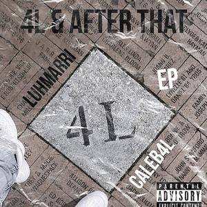 4L & After That (Explicit)