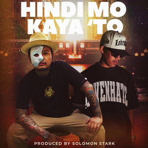 Hindi Mo Kaya To (feat. Marcus Frisco & Krazykyle)