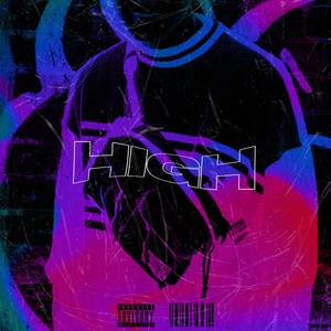 High(feat. Lil Puro)
