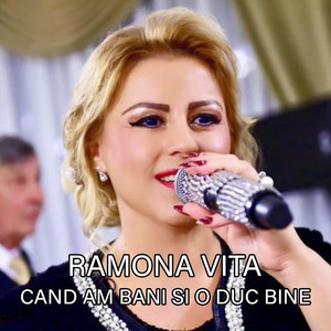 Cand am bani si o duc bine