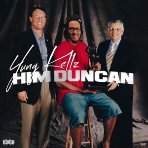 Him Duncan (Explicit)