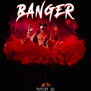 Banger (Explicit)