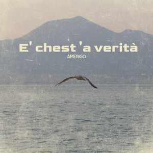 E' Chest' A Verita'
