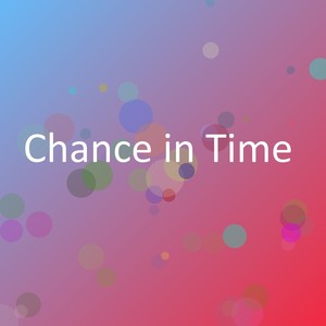 Chance in Time